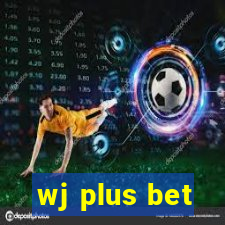 wj plus bet